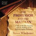 Cover Art for 9780060756338, Professor and The Madman by Simon Winchester, Simon Jones