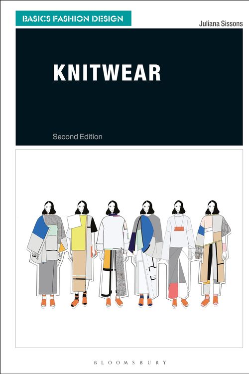 Cover Art for 9781474251730, KnitwearAn Introduction to Contemporary Design by Juliana Sissons
