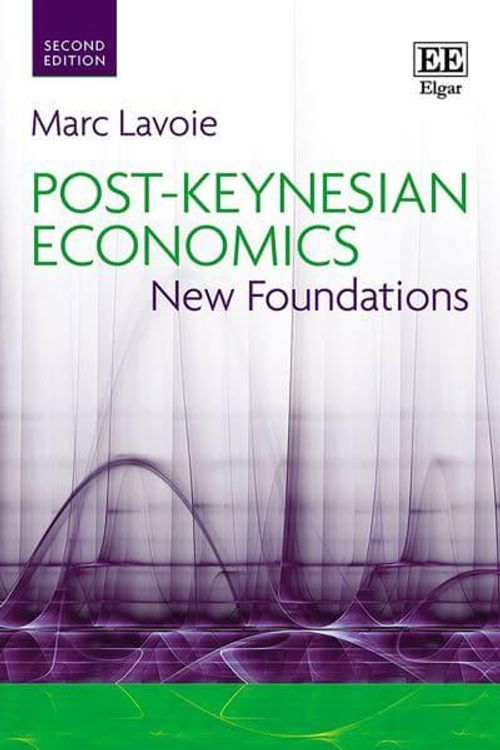 Cover Art for 9781839109638, Post-Keynesian Economics: New Foundations by Marc Lavoie
