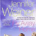 Cover Art for 9781847390264, Fly Away Home by Jennifer Weiner