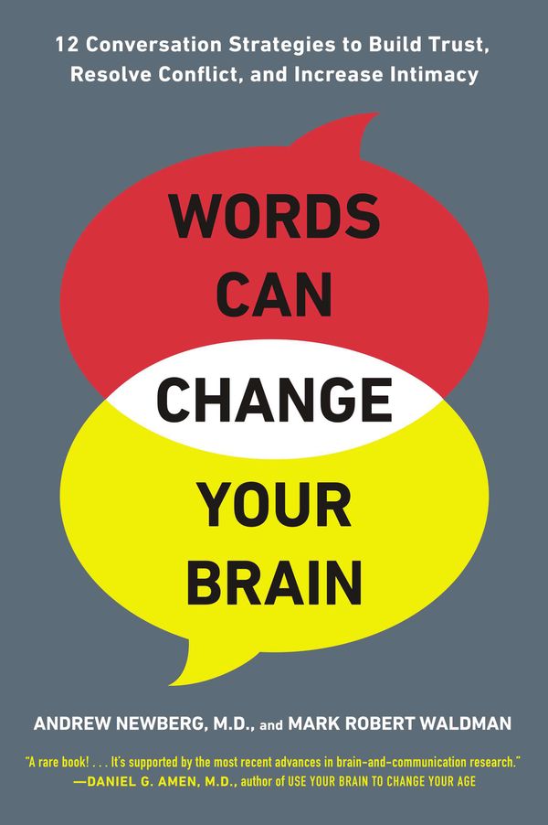 Cover Art for 9780142196779, Words Can Change Your Brain by Andrew Newberg