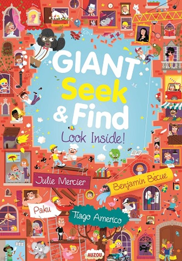 Cover Art for 9782733846841, Giant Seek and Find: Look Inside! by Tiago Americo