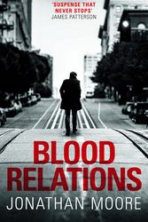 Cover Art for 9781409192480, Blood Relations by Jonathan Moore