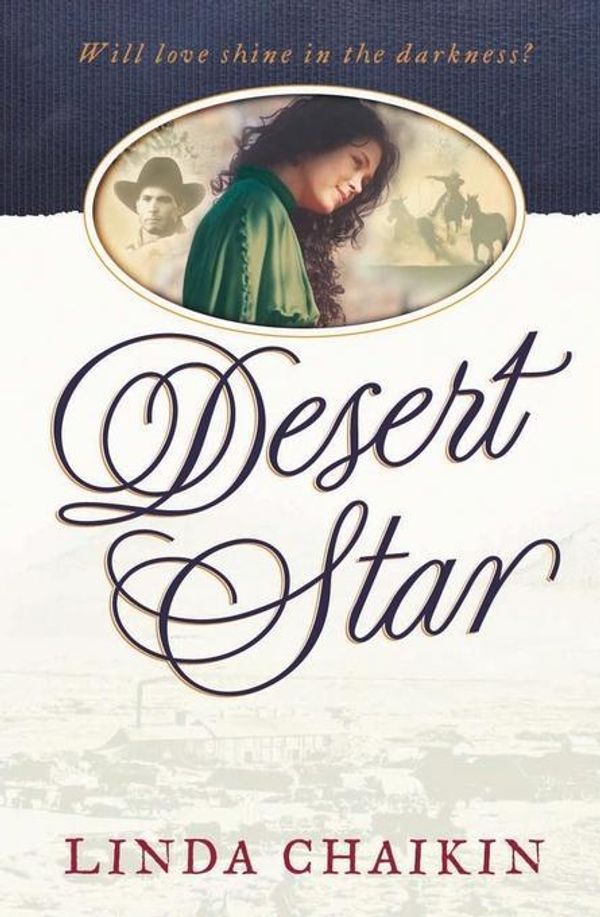 Cover Art for 9780736945905, Desert Star by Linda Chaikin