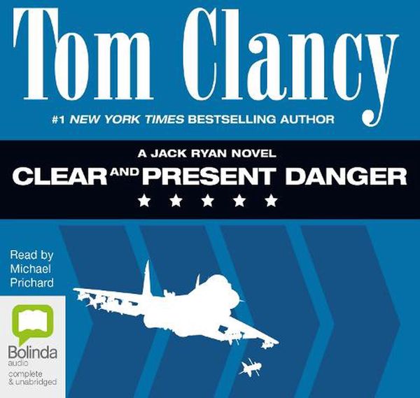 Cover Art for 9781486209385, Clear and Present Danger by Tom Clancy