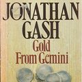 Cover Art for 9780600201243, Gold from Gemini by Jonathan Gash