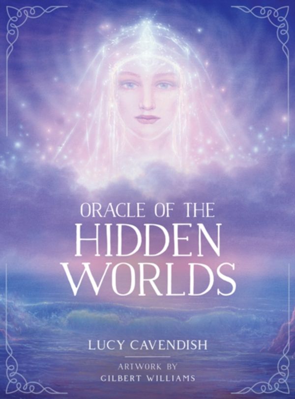 Cover Art for 9781925538663, Oracle of the Hidden Worlds by Lucy Cavendish