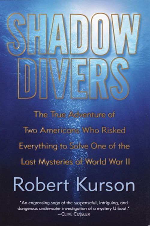 Cover Art for 9780375508585, Shadow Divers by Robert Kurson