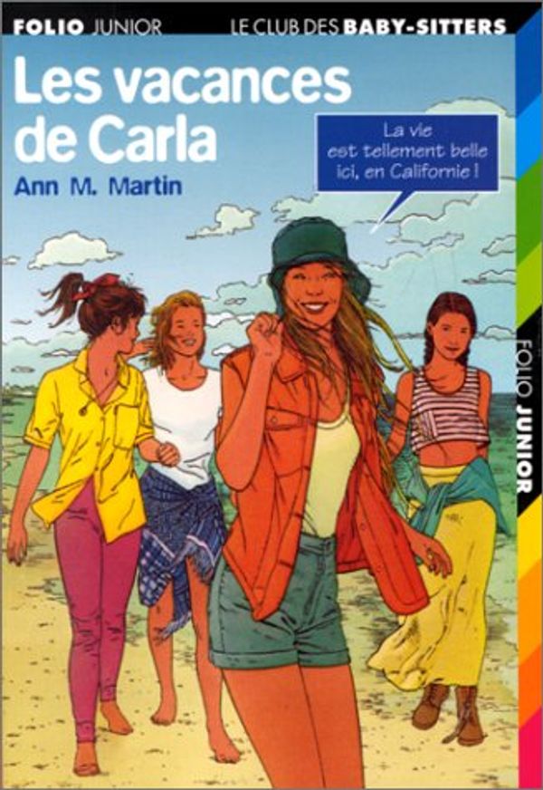 Cover Art for 9782070527175, Les vacances de Carla by Ann M. Martin