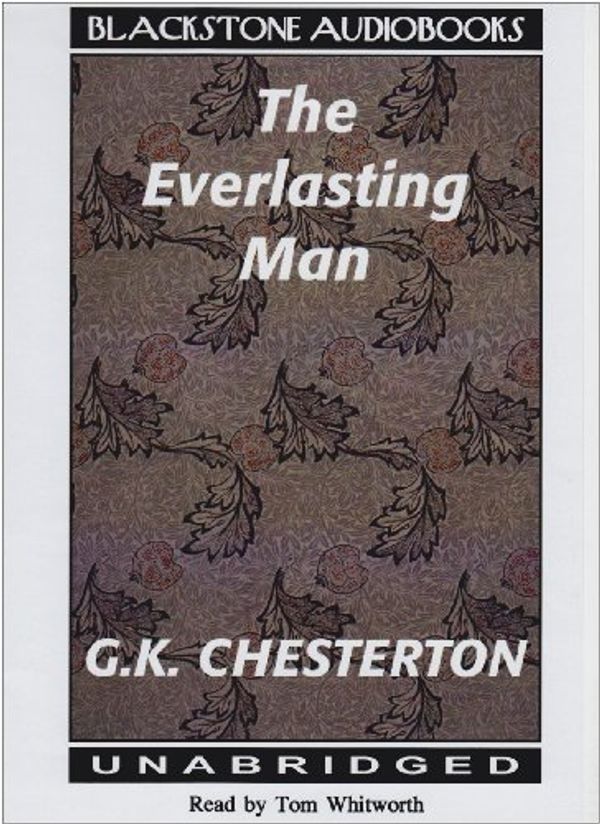 Cover Art for 9780786102006, The Everlasting Man by G. K. Chesterton