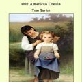 Cover Art for 9781465582751, Our American Cousin by Tom Taylor