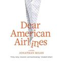 Cover Art for 9780547054018, Dear American Airlines by Jonathan Miles