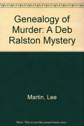 Cover Art for 9780312139759, Genealogy of Murder: A Deb Ralston Mystery by Lee Martin