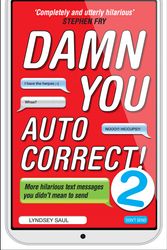 Cover Art for 9780753541999, Damn You Autocorrect! 2 by Lyndsey Saul