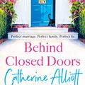 Cover Art for 9781405940740, Behind Closed Doors by Catherine Alliott