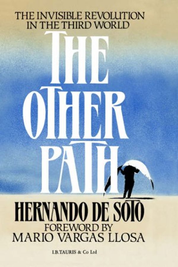 Cover Art for 9781850431442, The Other Path by Hernando De Soto