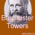 Cover Art for 9781412159036, Barchester Towers by Anthony Trollope