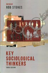 Cover Art for 9781137332226, Key Sociological Thinkers 3rd Edition by Rob Stones