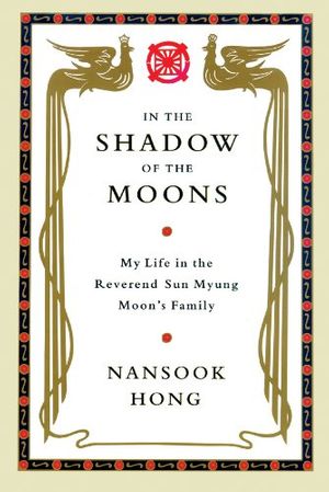 Cover Art for 9780786119394, In the Shadow of the Moons by Nansook Hong