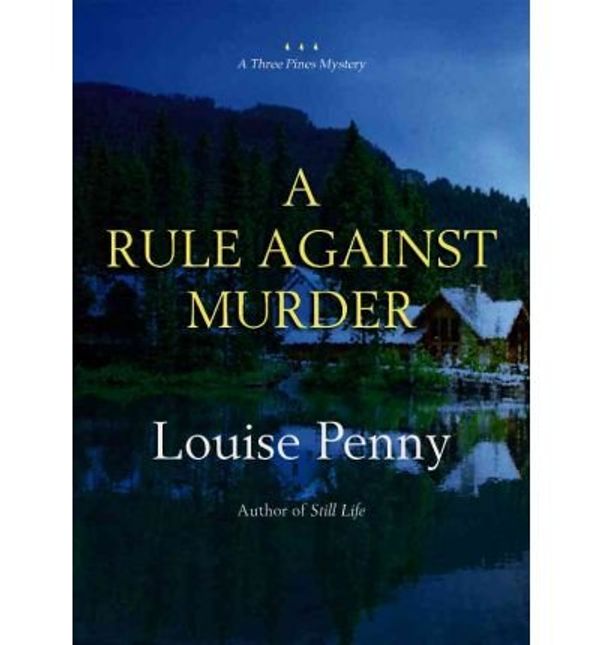 Cover Art for B005C8NV3I, [ A RULE AGAINST MURDER (THREE PINES MYSTERIES (BLACKSTONE AUDIO)) ] By Penny, Louise ( Author) 2009 [ Compact Disc ] by Louise Penny