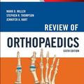 Cover Art for B01FKRRJ8S, Review of Orthopaedics, 6e (Miller, Review of Orthopaedics) by Mark D. Miller MD Stephen R. Thompson MD MEd FRCSC Jennifer Hart PA-C ATC(2012-05-25) by Mark D. Miller Stephen R. Thompson MEd FRCSC Jennifer Hart Pa-c, MD, MD, ATC