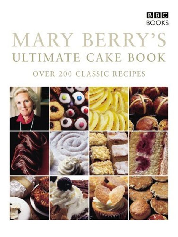 Cover Art for B01LP91GZC, Mary Berry's Ultimate Cake Book by Mary Berry (2003-06-05) by Mary Berry