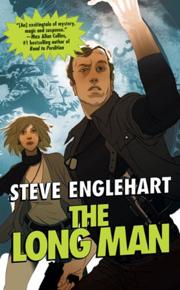 Cover Art for 9780765356611, The Long Man by Steve Englehart