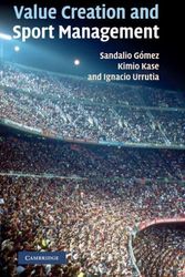 Cover Art for 9780521199230, Value Creation and Sport Management by Sandalio Gomez