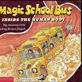 Cover Art for 9780780706279, The Magic School Bus Inside the Human Body by Joanna Cole