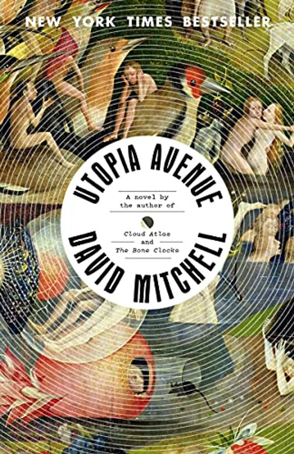 Cover Art for B07YK2DL7S, Utopia Avenue: A Novel by David Mitchell