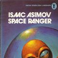 Cover Art for 9780450046919, Space Ranger by Isaac Asimov