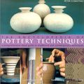 Cover Art for 0049725089136, The Encyclopedia of Pottery Techniques : A Comprehensive Visual Guide to Traditional and Contemporary Techniques by Peter Cosentino