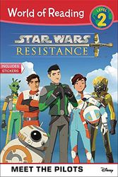 Cover Art for 9781368044523, Star Wars Resistance: Meet the Pilots (World of Reading, Level 2) by Lucasfilm Press