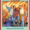 Cover Art for B00KRNEVNC, The Baby-Sitters Club #87: Stacey and the Bad Girls by Ann M. Martin