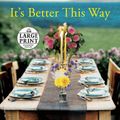 Cover Art for 9780593414071, It's Better This Way by Debbie Macomber