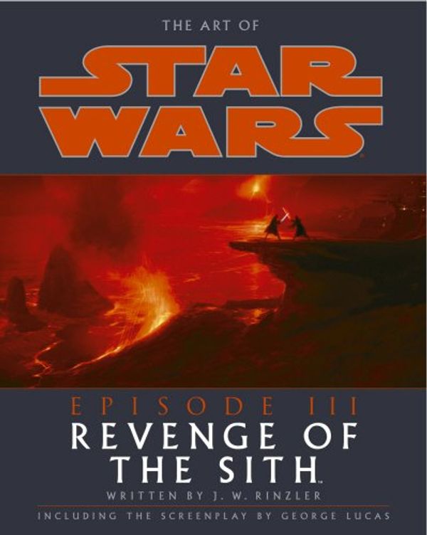 Cover Art for 9780091897390, The Art of Star Wars Episode III by J. W. Rinzler