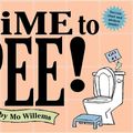 Cover Art for 9780786818686, Time to Pee! by Mo Willems