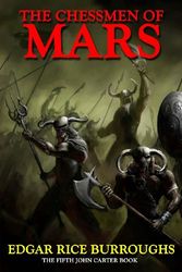Cover Art for 9780615858487, The Chessmen of Mars by Edgar Rice Burroughs