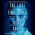 Cover Art for 9780525627227, The Last Time I Lied by Riley Sager