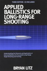 Cover Art for 9780990920618, Applied Ballistics For Long Range Shooting 3rd Edition by Bryan Litz