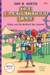 Cover Art for 9781338815030, Kristy and the Mother's Day Surprise (the Baby-Sitters Club, 24) by Martin, Ann M