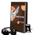 Cover Art for 9781615745241, Forgotten God: Reversing Our Tragic Neglect of the Holy Spirit [With Headphones] (Playaway Adult Nonfiction) by Francis Chan