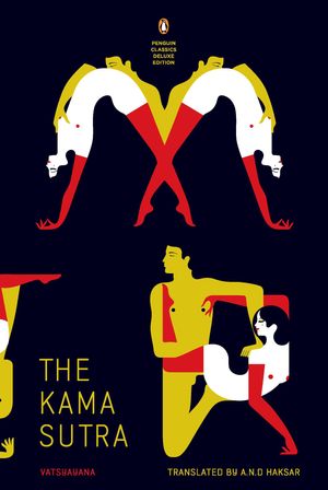 Cover Art for 9780143106593, Kama Sutra by Vatsyayana