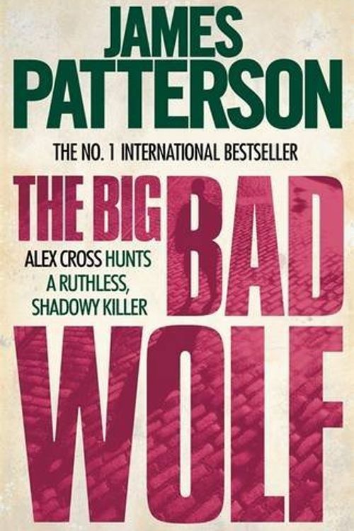 Cover Art for 9780755381272, The Big Bad Wolf by James Patterson