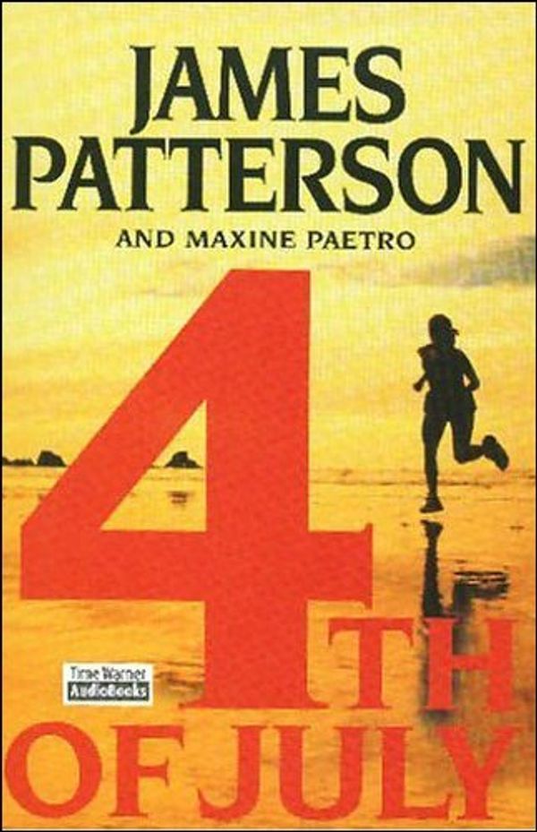 Cover Art for B000AGCQJM, 4th of July by James Patterson, Maxine Paetro
