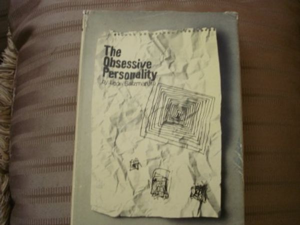 Cover Art for 9780876681091, Obsessive Personality: Origins, Dynamics and Therapy by Leon Salzman
