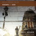Cover Art for 9780310499824, Known by God: A Biblical Theology of Personal Identity (Biblical Theology for Life) by Brian S. Rosner