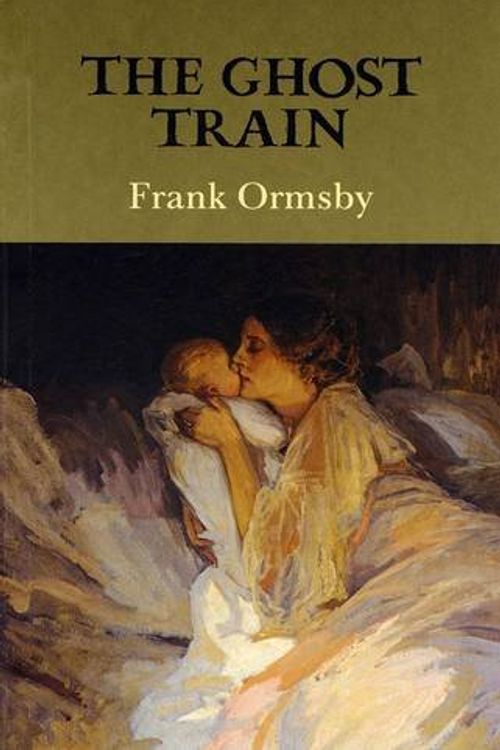 Cover Art for 9781852351724, The Ghost Train by Frank Ormsby