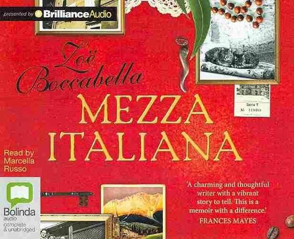 Cover Art for 9781743156742, Mezza Italiana by Zoe Boccabella
