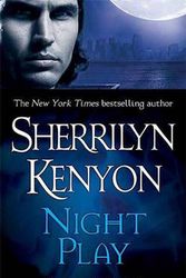 Cover Art for 9780312992422, Night Play by Sherrilyn Kenyon
